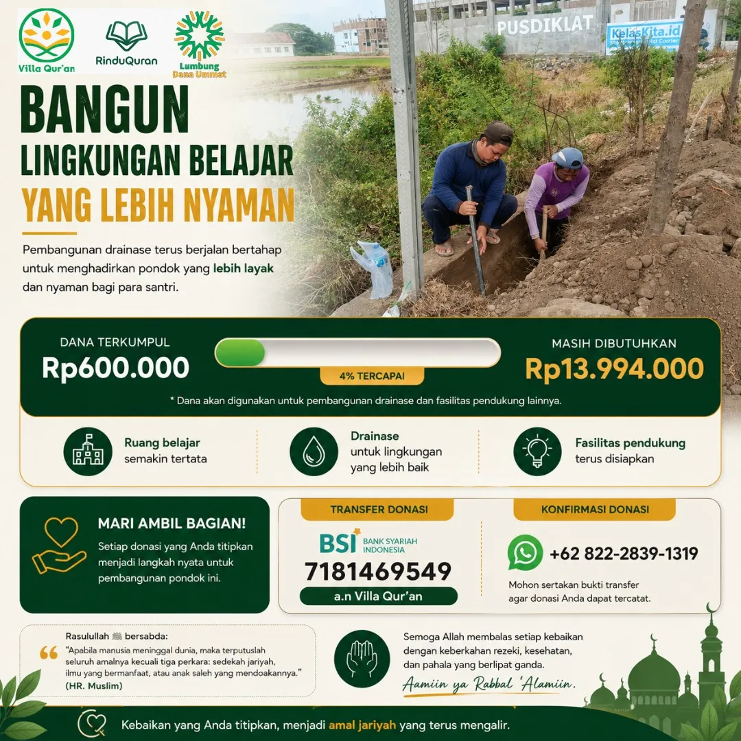 Bangun Lingkungan Belajar yang Lebih Nyaman untuk Santri Villa Qur'an