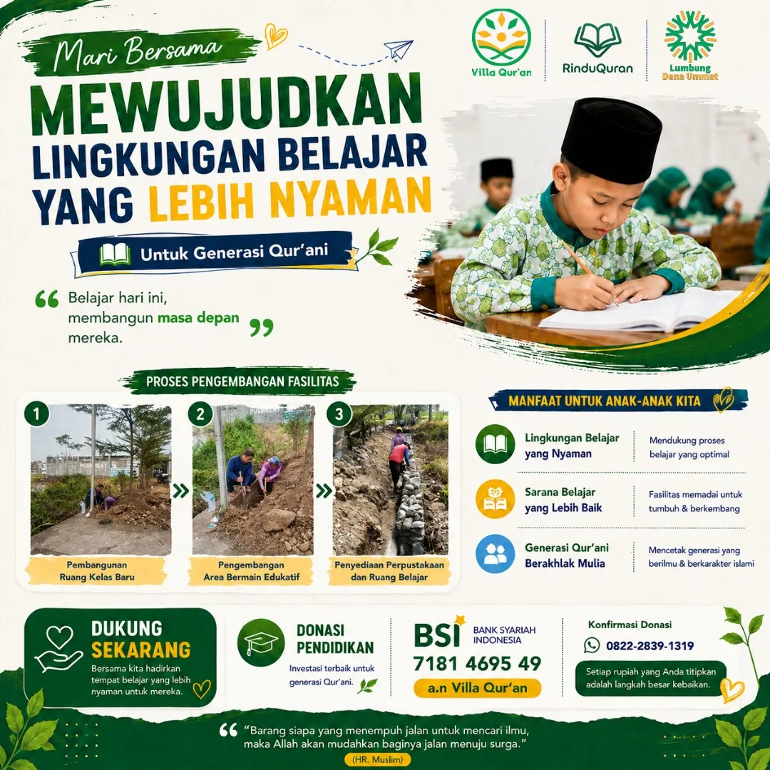 Dukung Lingkungan Belajar yang Lebih Nyaman untuk Generasi Qur’ani